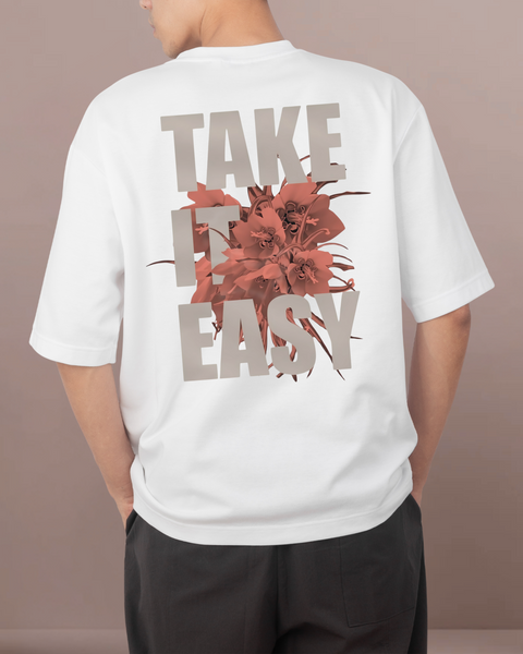 Take It Easy Unisex Oversized T Shirts