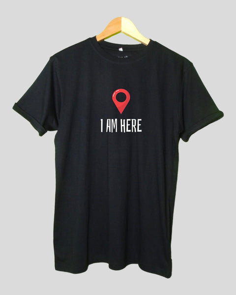 I Am Here T shirt Black color Round Neck Half Sleeves