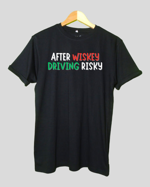 Special After whiskey Driving Risky T shirt Black color Round Neck Half Sleeves