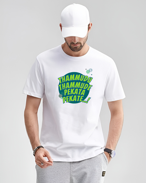 Thammudu Thammude Pekata Pekate T shirt  Round Neck Half