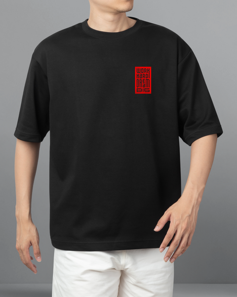Work Hard Unisex Tshirt Oversized