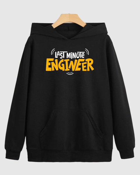 Unisex Last minute engineer hoodies 100 % pure cotton