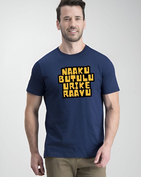 Naaku Buthulu Urike Raavu T-Shirt Crew Neck