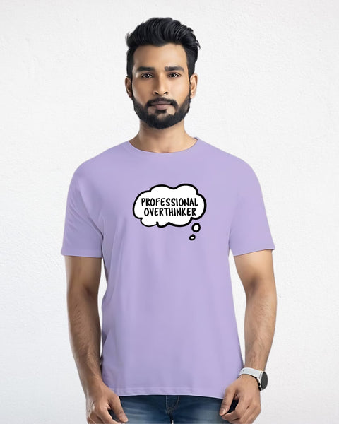 Proffessional Overthinker T shirt  Round Neck Half
