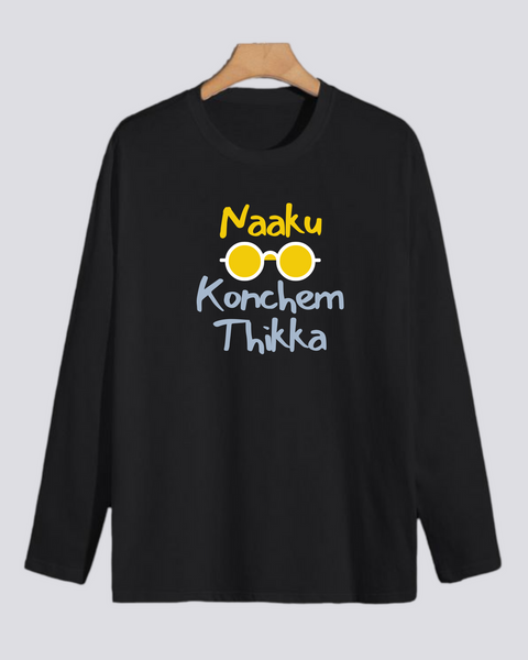 Naaku konchem thikka - Full sleeves black neck t shirt